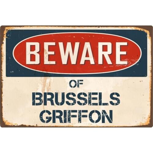 StickerPirate Beware Of Brussels Griffon 8 x 12 Vintage Aluminum Retro Metal Sign VS080