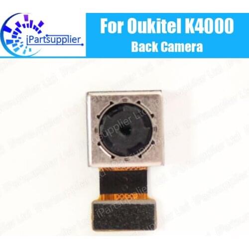 OUKITEL K4000 Back Camera 100% Original Brand New 13.0MPX Rear Big Camera Module Replacement Parts for OUKITEL K4000