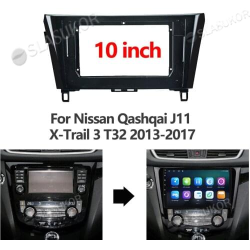 For Nissan Qashqai J11 X-Trail 3 T32 2013-2017 Control Cable Canbus Work Stereo Panel Dash Installation DVD Frame 9 Inch 2din