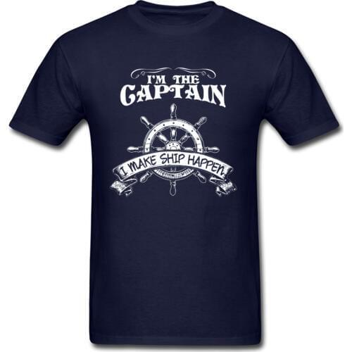 Pirate T Shirt Men I'm The Captain I Make Ship Happen T-Shirt Drop Shipping Custom Design Male Clothes Navy Blue Tops
