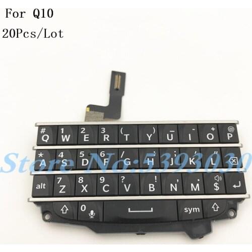 20Pcs/Lot Original Keyboard Flex Replacement Part For Blackberry Q10 Keypad Buttons Repair parts