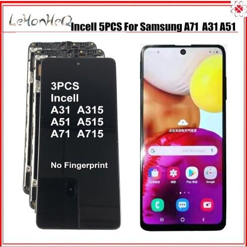 3 pcs incell LCD Display For Samsung Galaxy A71 A715 A715F A715FD LCD Touch Screen Assembly For Samsung A31 A315F LCD A51 A515F