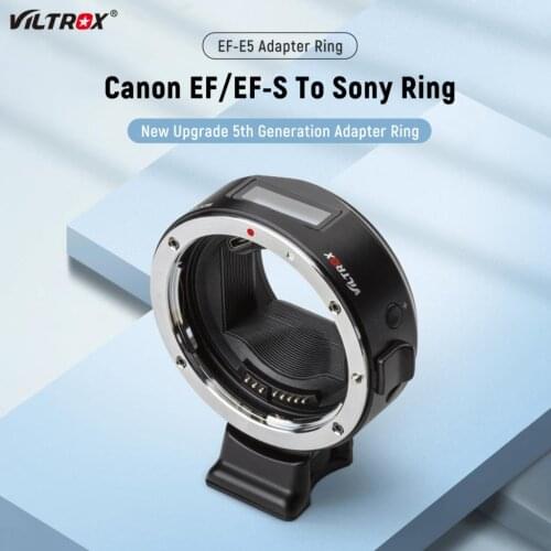 Viltrox EF-E5 Auto Focus Smart Lens Adapter OLED Display for Canon EOS EF EF-S Lens to Sony E Mount Camera A9 A7II A7 Full Frame