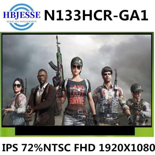 Original test well 13.3" N133HCR-GA1 IPS FHD 72%NTSC 30pin eDP Laptop Matrix Matte Replacement LCD LED Screen Panel