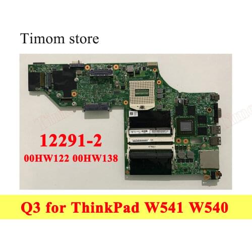Q3 for W541 20EF 20EG Laptop Lenovo ThinkPad W540 Independent Motherboard 100%Test 12291-2 48.4LO14.021 W8P NoCPU 00HW122 00HW13