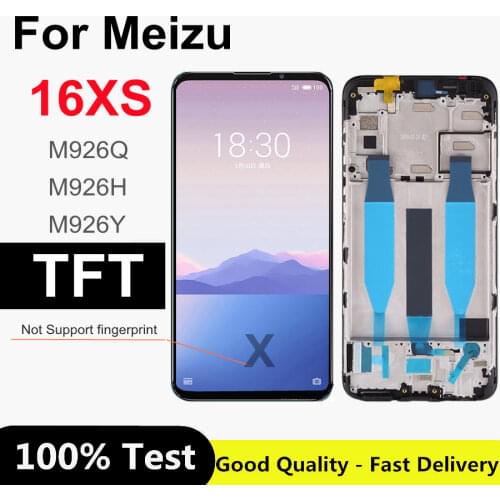 6.2" TFT For Meizu 16XS LCD M926Q M926H M926Y LCD Display Screen Touch Panel Digitizer with Frame for Meizu 16 XS 16xs lcd