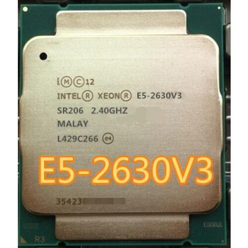 Intel Xeon E5 2630 V3 2.40GHZ 8-Core 20M Cache E5-2630 V3 DDR4 1866MHz FSB FCLGA2011-3 85W E5 2630V3 E5-2630V3