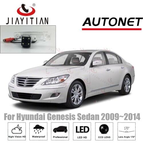 JiaYiTian rear camera For Hyundai Genesis Sedan 5D 2009 2010 2011 2012 2013 2014 CCD/Night Vision backup camera Reverse Camera