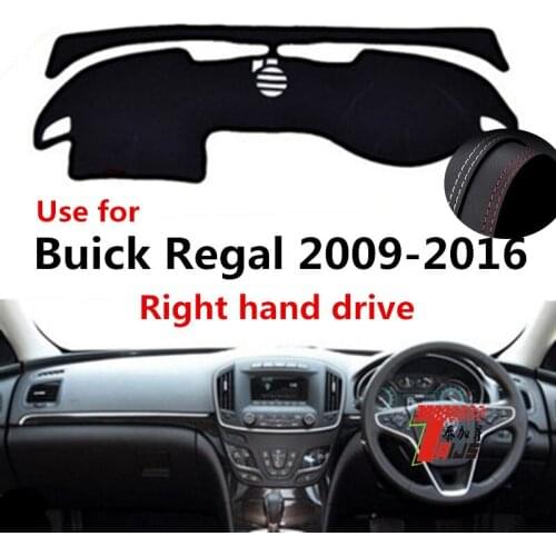 TAIJS Factory New Arrival non reflective Leather Car Dashboard Cover For Buick Regal 2009 10 11 12 13 14 1516 Right hand drive