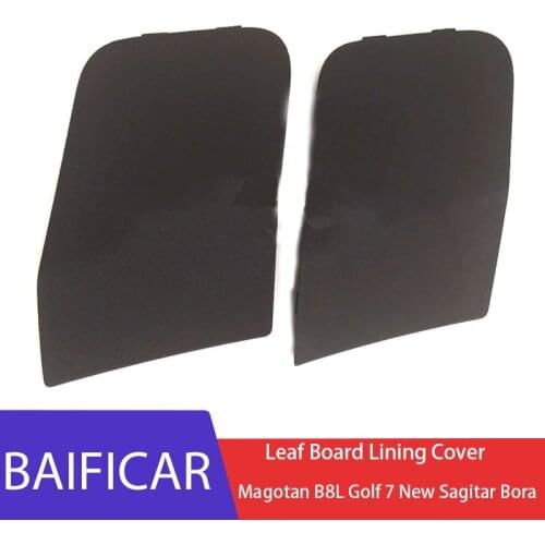 Baificar Brand New Genuine 1 PCS Leaf Board Lining Cover For V.W 2017 Magotan B8L Golf 7 2015 New Sagitar 2016 Bora