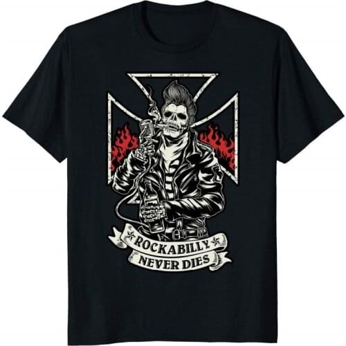 T-Shirt Rockabilly Never Dies - Hipster Skull Smokeing Gift 2019 Brand Tops Street Wear Solid Color Sleeve Short Sleeve Shirts