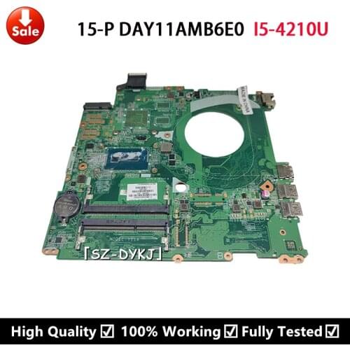 For HP Pavilion 15-P Laptop motherboard 766469-001 766469-601 766469-501 DAY11AMB6E0 SR1EF DDR3L Mainboard