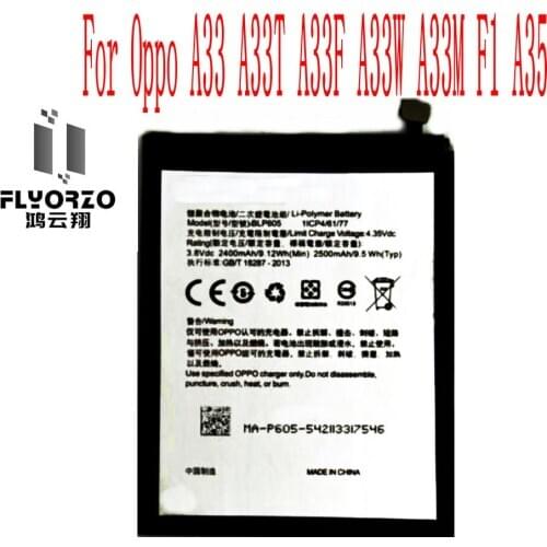 High Quality 2500mAh BLP605 Battery For Oppo A33 A33T A33F A33W A33M F1 A35 Cell Phone