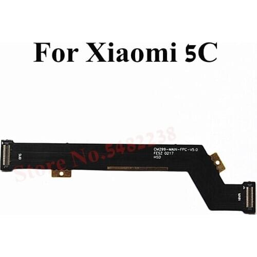 Original Motherboard Connector Flex cable For Xiaomi 5C MI5C M5C Mainboard Data transfer tape Replacement part