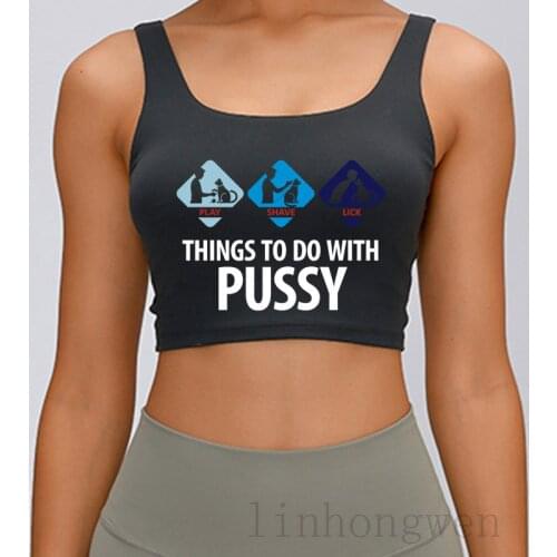 Things To Do With Pussy Tank Top Graphic Cool Summer Style Fashion Plus Size 4xl Letters Print Tops Tees Vest