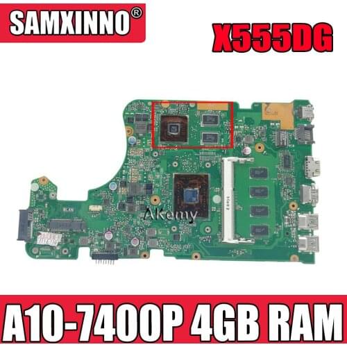Akemy X555DG X555YI laptop motherboard For Asus X555D A555D X555DG X555Y K555D motherboard A10-7400P 4GB RAM