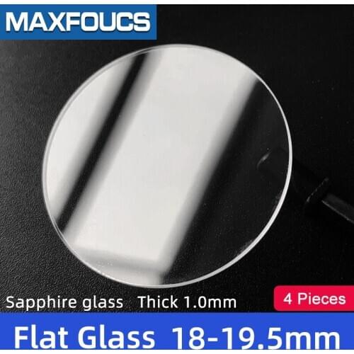 Watch Glass Thick 1.0mm Size 18-19.5mm Flat Sapphire Anti scratch Smooth Round Transparent Crystal Glass ，A total of 4 pieces