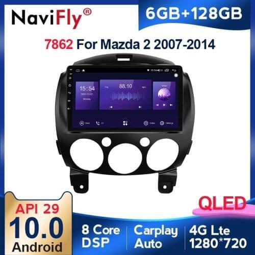 NaviFly 7862 QLED Screen 1280*720 Android 10 For Mazda 2 DE 2007 - 2014 Car Radio Multimedia Video Player GPS DSP Carplay 4G LTE