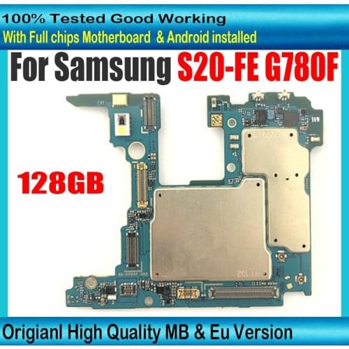 128GB EU version logic board For Samsung Galaxy S20-FE G780F S20 FE G780F Motherboard with full chips Android OS Mainboard