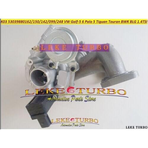 K03 53039700248 53039700162 53039700150 53039700099 Turbo For VW Golf 5 6 Polo Scirocco Tiguan Touran 05- 1.4L TSI BWK BLG CAVB