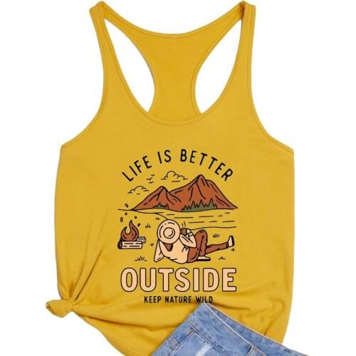 LIFE IS BETTER OUTSIDE KEEP NATURE WILD Loose Racerback Vest Funny Camping Graphic tank tops tumblr casual styles tees