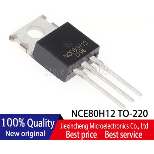 10PCS NCEP01T18 NCE80H12 NCEP12T12 NCEP15T14 NCEP60T18 TO220 MOSFET New original