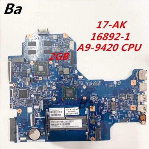 For HP 17-AK laptop motherboard A9-9420 CPU independent graphics card 2GB 16892-1 AMD completed a full test