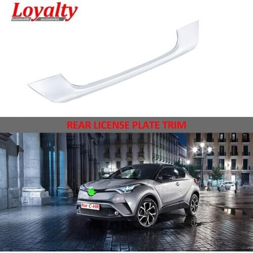 Loyalty for Toyota C-HR CHR 2016 2017 2018 Rear License Plate Trunk Trim Cover Molding ABS Chrome Car Accessories Auto Styling