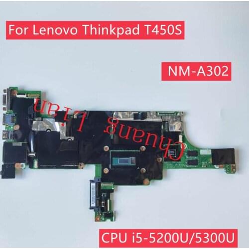 For Lenovo Thinkpad T450S Laptop motherboard NM-A302 with CPU i5-5200U/5300U GPU N16S 100% Fully Tested