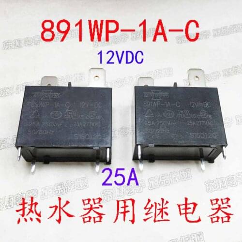 10PCS new original 891WP-1A-C 12VDC 25A water heater air conditioner with JQX-102F