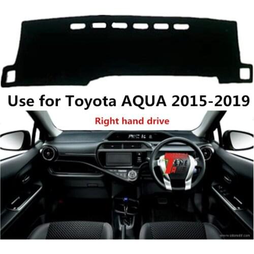 TAIJS Right Hand Drive New Arrival Car Dashboard Cover Protective Mat Use For TOYOTA AQUA L 2015-2019