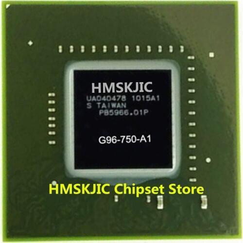 100% New G96-750-A1 G96 750 A1 BGA chip with ball Good Quality