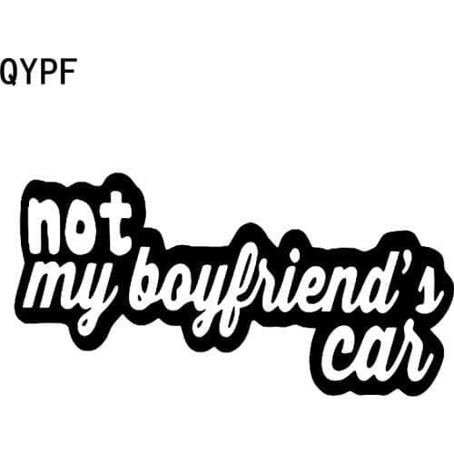 QYPF 16CM*8.1CM NOT MY BOYFRIENDS CAR Funny Vinyl Car Sticker Decal Black Silver Graphical C15-2548
