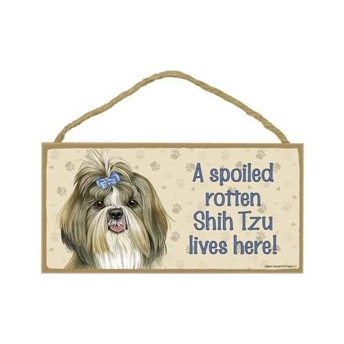 Meijiafei A spoiled rotten Shih Tzu lives here wood sign plaque 5" x 10"