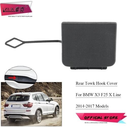 ZUK Rear Bumper Towing Hook Garnish Trim Cover Hauling Cap Lid Unpainted For BMW X3 F25 X Line 2014-2017 OEM:51127338752