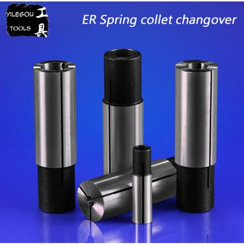 High Precision ER Spring Collet Changeover 6.35mm to 3.175mm ER Spring Chuck 12.7mm Convert 3.175mm, 12.7mm convert 10mm etc
