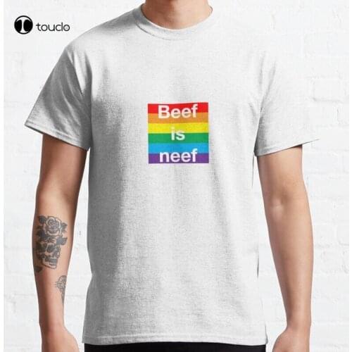 New Pride! Beef Is Neef Classic T-Shirt Cotton Tee Shirt S-5XL
