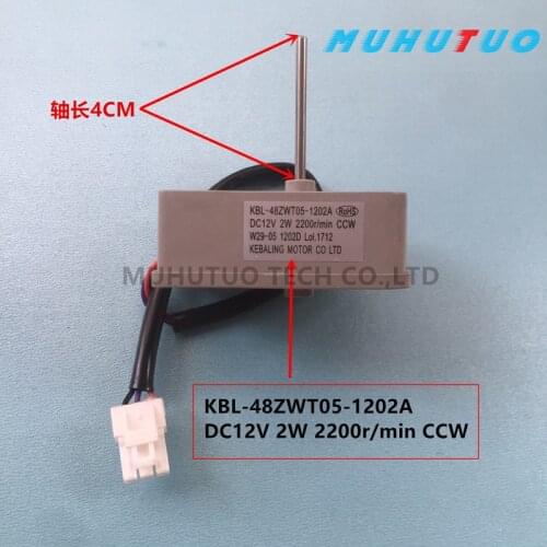 Refrigerator fan motor KBL-48ZWTO5-1202A motor DC12V 2W