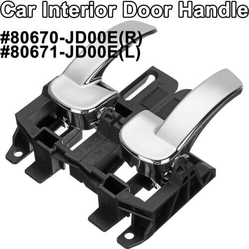 Front Rear Car Left+Right Interior Door Handle Car Accessories Replace For Nissan Qashqai 2007-2013 80671JD00E 80670JD00E