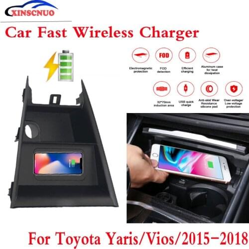 10W QI Car wireless Charger For Toyota Yaris L/Yaris/Vios/2015-2018 Fast Charging Case Plate Central Console Storage Box