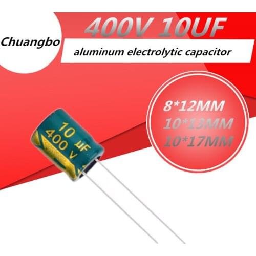 10pcs/lo Higt quality 400V10UF 400V 10UF 8*12MM 10*13MM 10*17MM low ESR/impedance high frequency aluminum electrolytic capacitor