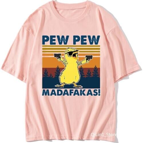 Funny duck with gun pink t shirt women Pew Pew Madafakas cartoon print female t-shirt harajuku kawaii clothes vogue tshirt tops