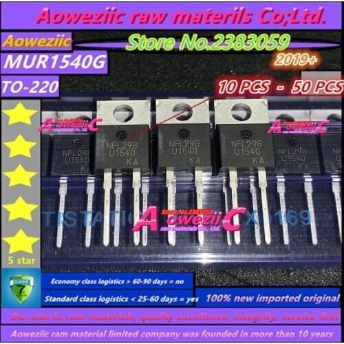 Aoweziic 2019+ 100% new imported original MUR1540G U1540 TO-220 ultra high speed rectifier diode 400V 15A