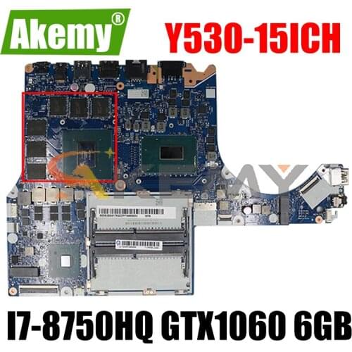 For Lenovo Y530-15ICH Y7000 laptop motherboard NM-B961 CPU i7-8750HQ GPU GTX1060-6GB 100% test work Mainboard