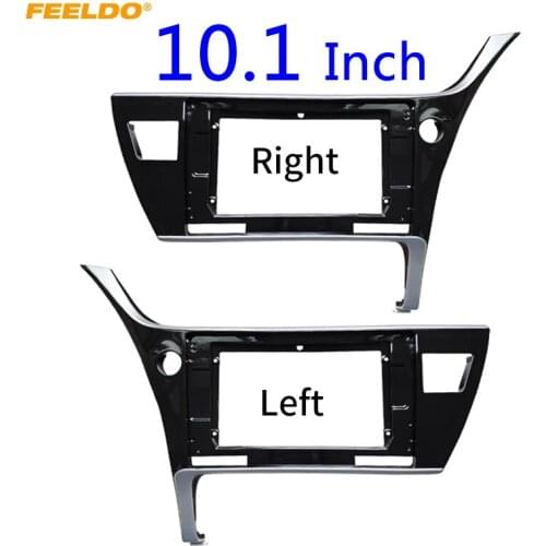 FEELDO Car Audio 10.1" Big Screen 2DIN Fascia Frame Adapter For Toyota Corolla 2017 Stereo Dash Fitting Panel Frame Kit #HQ3327