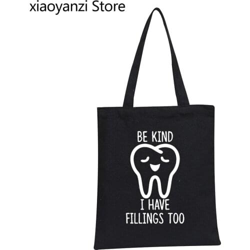 Dentist Be Kind Print Women Shoulder Canvas Bag Casual Funny Handbag For Lady Girl Print DIY Shopping Bags Wholesale SL-416
