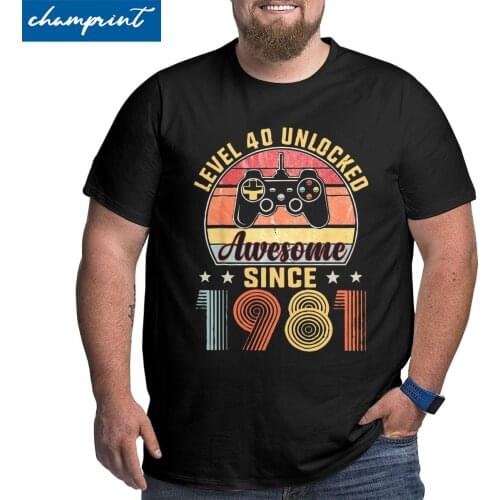 Level 40 Unclocked Awesome Since 1981 T-Shirt for Men 40th Birthday Game Gift T Shirts 40 Years Old Big Tall Tees Plus Size 6XL