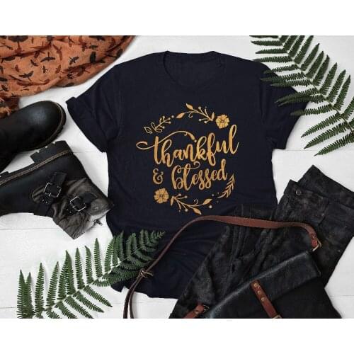 Thankful Blessed Shirt Thanksgiving Grateful Fashion Holiday Flowers Graphic Clothes Women Gift Tumblr Tee Party T-shirt