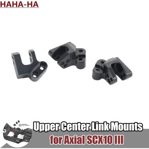 1 Set Aluminum Alloy Upper Center Link Mounts for 1/10 RC Crawler Axial SCX10 III Wrangler AXI03007 AXI231009 AXI03003T1
