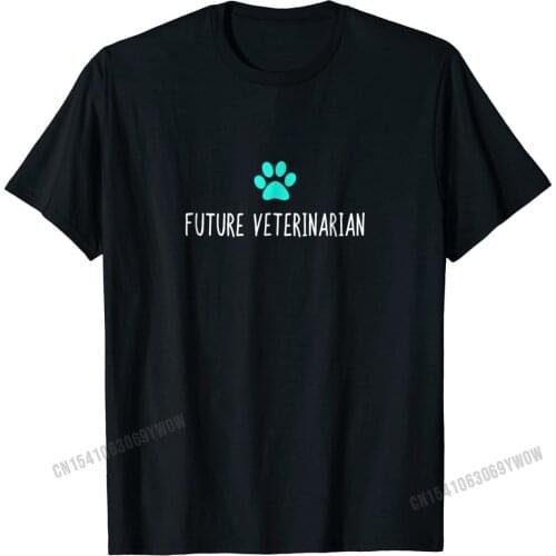 Funny Pet Shirt, Future veterinarian Vet Gift Tops Shirts Newest Unique Cotton Men Top T-shirts Unique